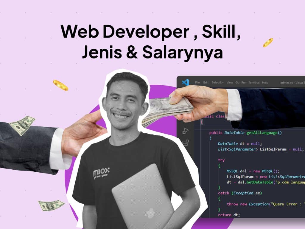 Web Developer Adalah : Pengertian, Jenis dan Gajinya