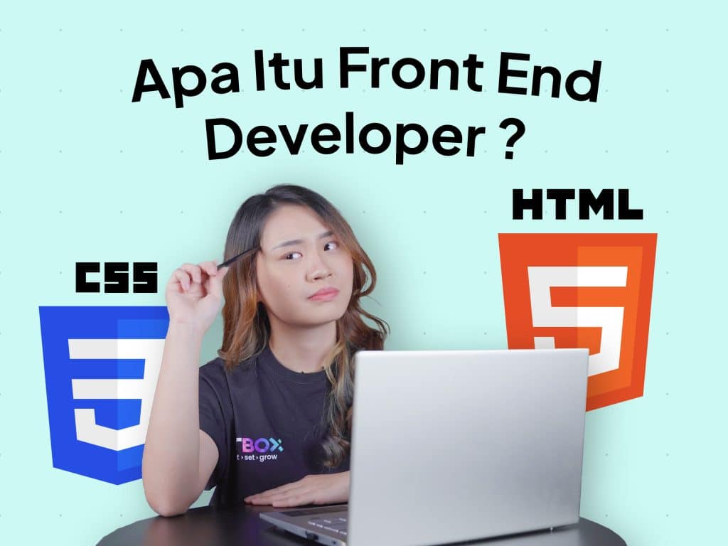 Apa Itu Front End Developer?