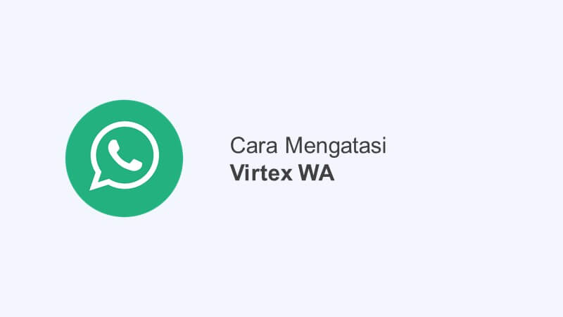 Cara Mengatasi Virtex