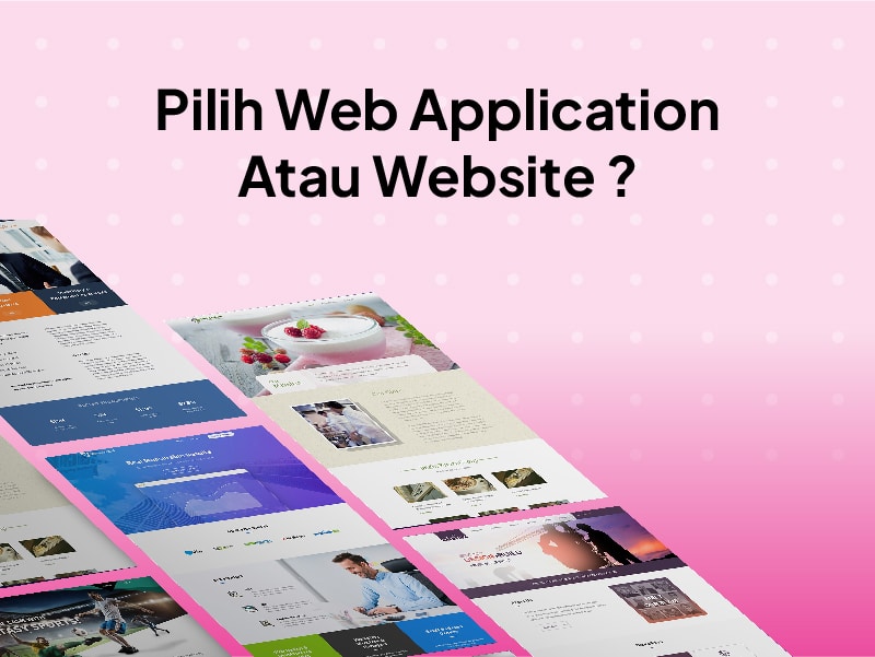Web Application Adalah: Definisi, Fungsi, dan Kelebihan