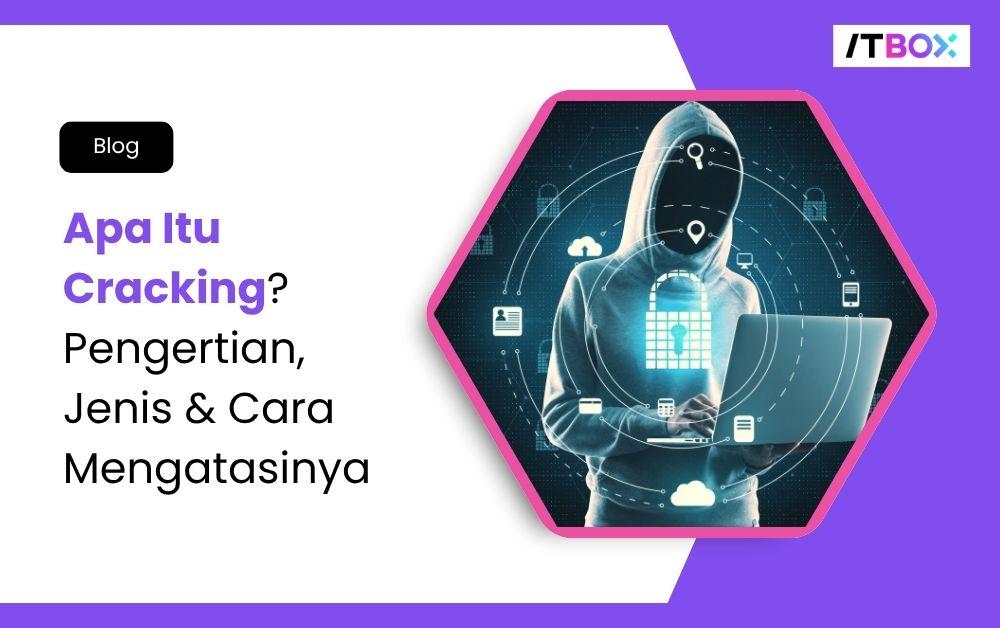 Apa Itu Cracking? Pengertian, Jenis & Cara Mengatasinya