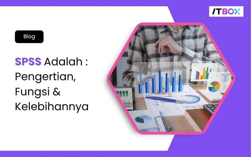 SPSS-Adalah-ITBOX