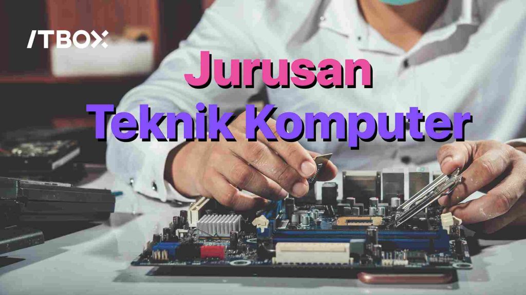 Jurusan Teknik Komputer